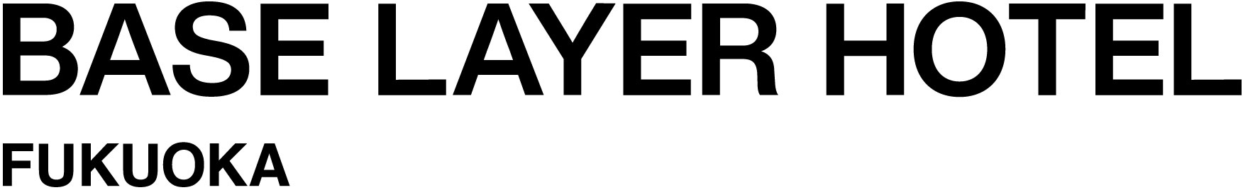 BASE LAYER HOTEL FUKUOKA